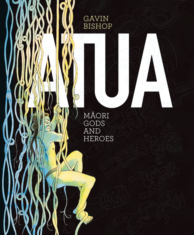 Atua - Māori Gods and Heroes