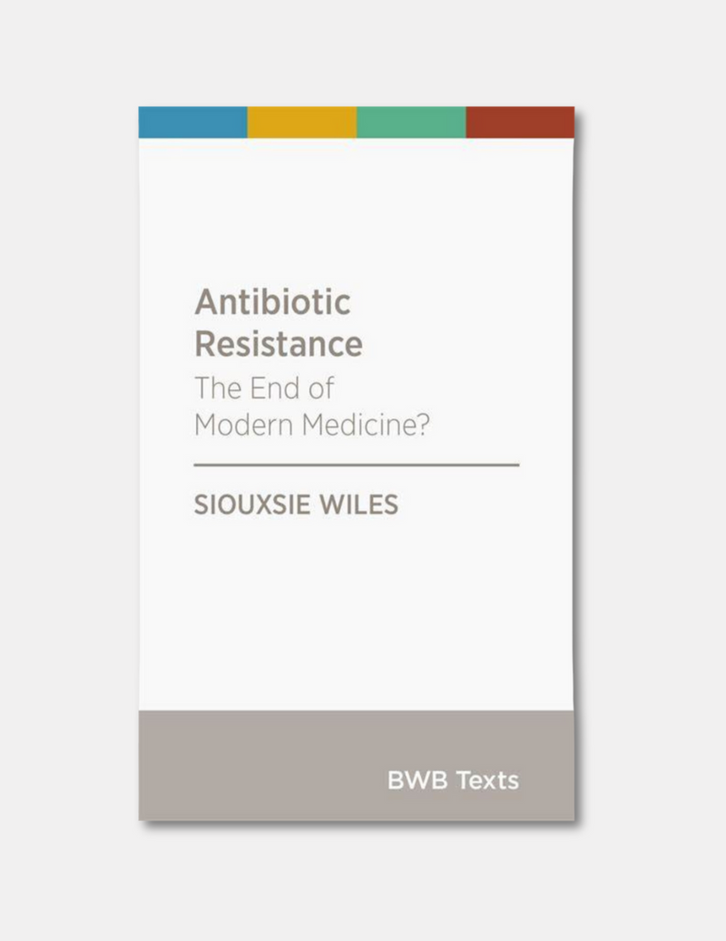 Antibiotic Resistance