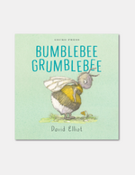 Bumblebee Grumblebee (boardbook)