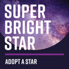 Super Bright Star